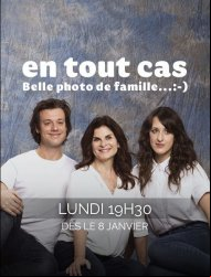 En tout cas Saison 1